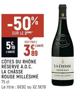 Côtes du rhône réserve a.o.c. la châsse rouge millésimé