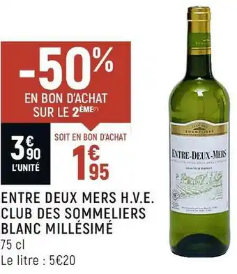 Spar Entre deux mers h.v.e. club des sommeliers blanc millésimé offre