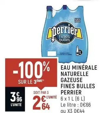Perrier eau minérale naturelle gazeuse fines bulles