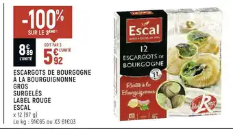 Petit Casino Label rouge escargots de bourgogne à la bourguignonne gros surgelés escal offre