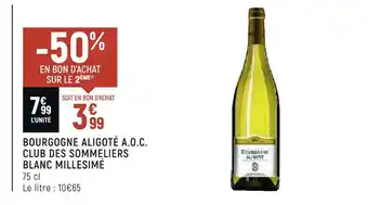 Club des sommeliers bourgogne aligoté a.o.c. blanc millesimé