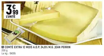 Spar Jean perrin comté extra 12 mois a.o.p. 34,6% m.g. offre