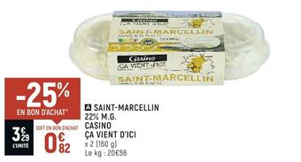 Spar Casino ça vient d’ici saint-marcellin 22% m.g. offre