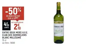Spar Entre deux mers h.v.e. club des sommeliers blanc millésimé offre