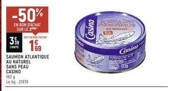 Spar Casino saumon atlantique au naturel sans peau offre