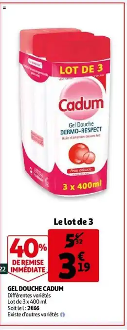 Auchan Gel douche cadum offre