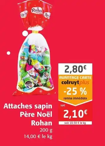 Colruyt Attaches sapin père noël rohan offre