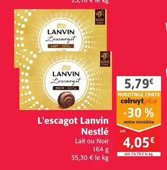 L'escagot lanvin nestlé