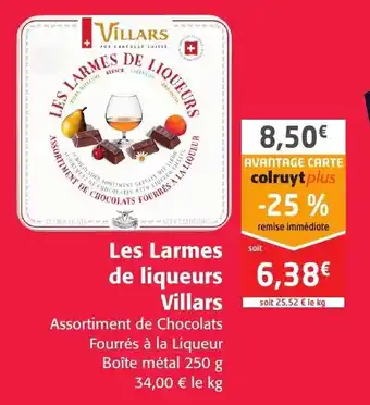 Colruyt Les larmes de liqueurs villars offre