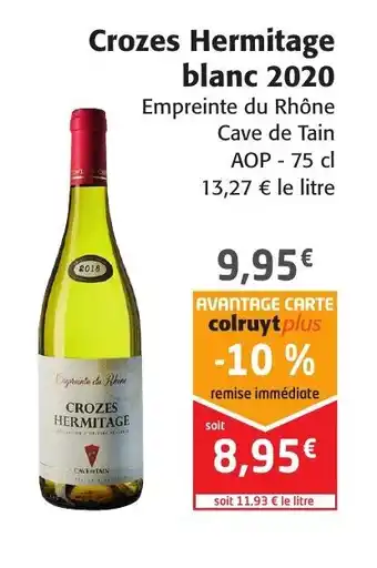 Colruyt Crozes hermitage blanc 2020 offre