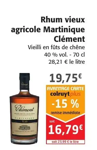 Colruyt Rhum vieux agricole martinique clément offre