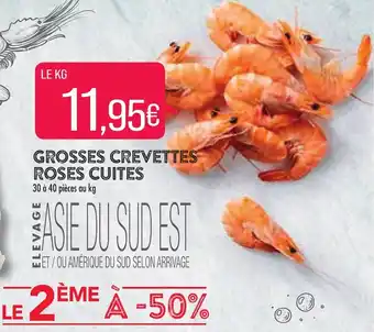 Match Grosses crevettes roses cuites offre