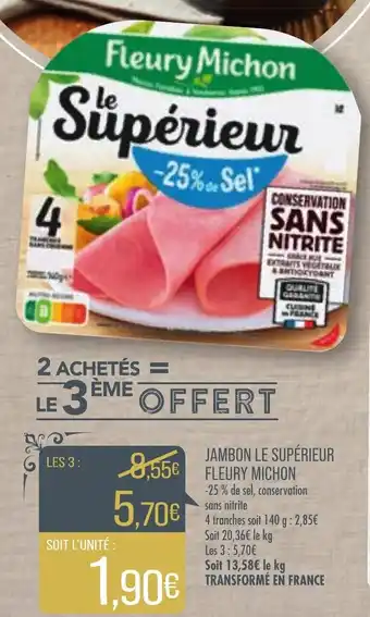 Match Jambon le supérieur fleury michon offre