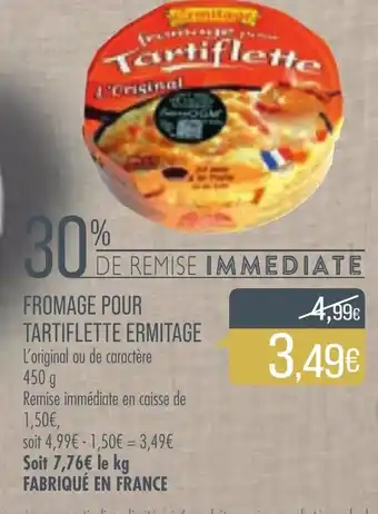 Match Fromage pour tartiflette ermitage offre
