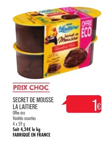 Match Secret de mousse la laitiere offre