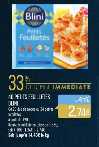 Match 40 Petits feuilletés blini offre