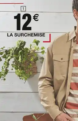 Carrefour Surchemise offre