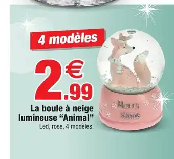 Bazarland La Boule à Neige offre