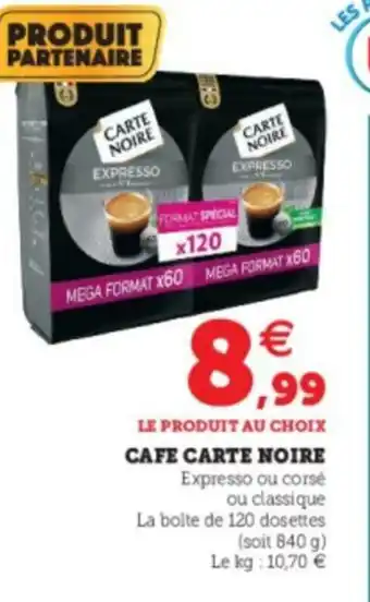 Super U Cafe Carte Noire offre