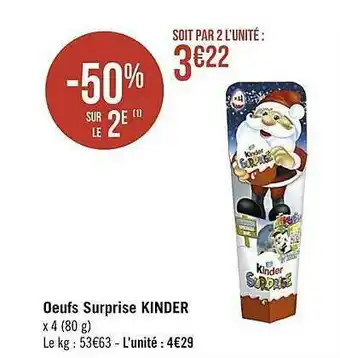 Casino Supermarchés Oeufs Surprise Kinder offre