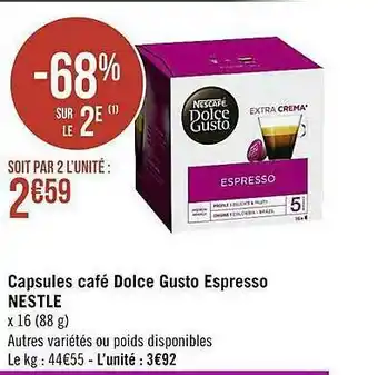Casino Supermarchés Capsules Café Dolce Gusto Espresso Nestlé offre