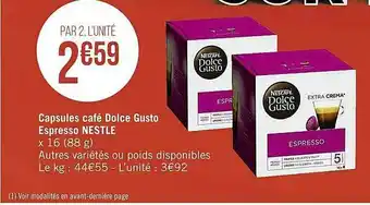 Casino Supermarchés Capsules Café Dolce Gusto Espresso Nestlé offre