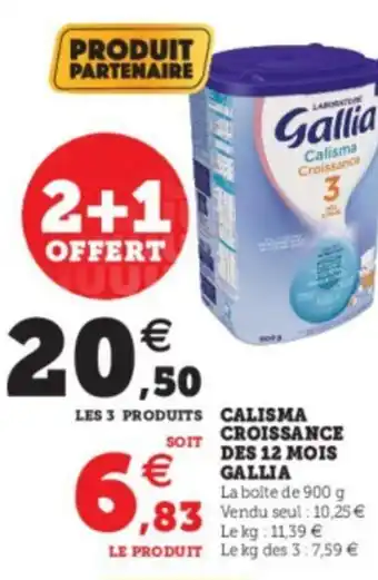 Super U Calisma Croissance des 12 Mois Gallia offre