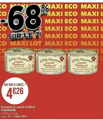 Géant Casino Cassoulet Au Canard La Belle Chaurienne offre