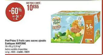 Géant Casino Pom'potes 5 Fruits Sans Sucres Ajoutés Exotiques Materne offre