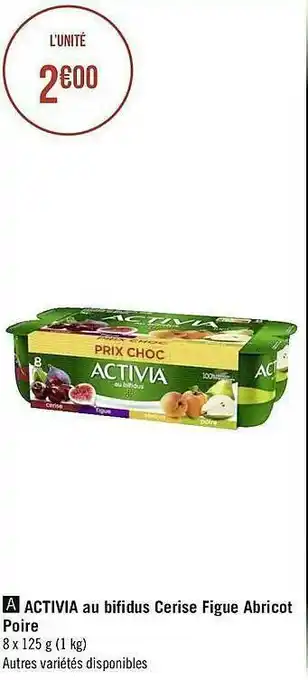 Géant Casino Activia Au Bifidus Cerise Figue Abricot Poire offre