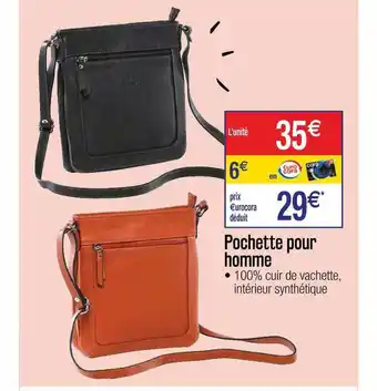 Cora x Carrefour Pochette Pour Homme offre