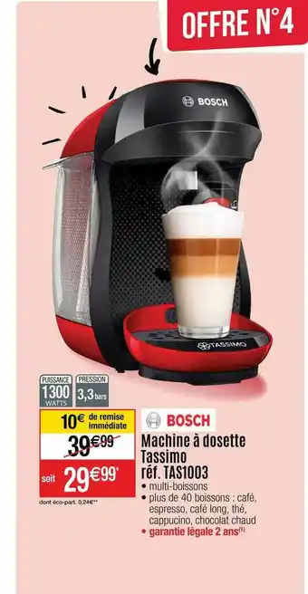 Cora x Carrefour Machine à Dosette Tassimo Bosch offre