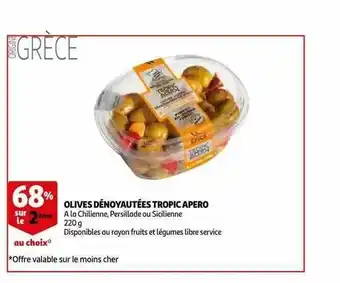 Auchan Olives Dénoyautées Tropic Apero offre