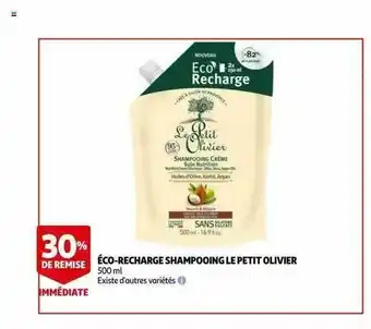 Auchan éco-recharge Shampooing Le Petit Olivier offre