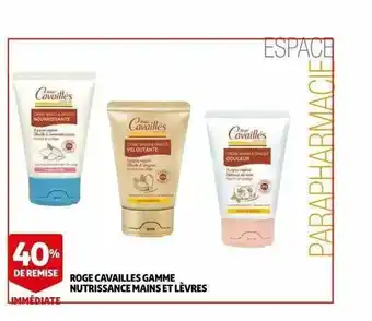 Auchan Rogé Cavailles Gamme Nutrissance Mains Et Lèvres offre