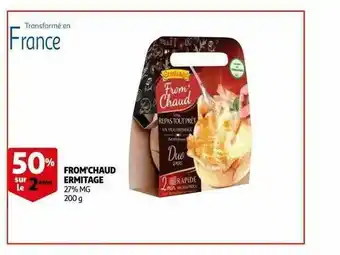 Auchan From'chaud Ermitage offre