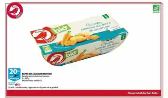 Auchan Repas Bols Auchan Baby Bio offre