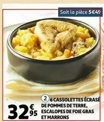 Auchan 6 Cassolettes écrasé De Pommes De Terre, Escalopes De Foie Gras Et Marrons offre