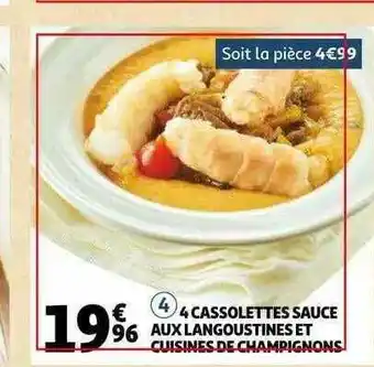 Auchan 4 Cassolettes Sauce Aux Langoustines Et Cuisine De Champignons offre