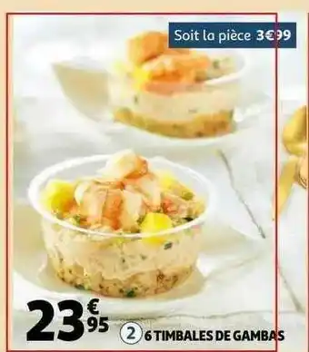 Auchan 6 Timbales De Gambas offre