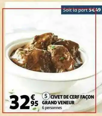Auchan Civet De Cerf Façon Grand Veneur offre
