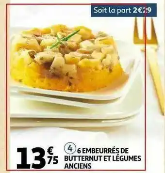 Auchan 6 Embeurrés De Butternut Et Légumes Anciens offre