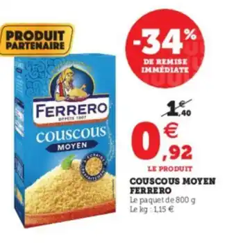 Super U Couscous Moyen Ferrero offre