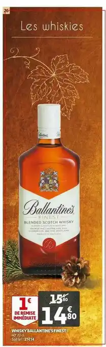 Auchan Whisky Ballantine's Finest offre