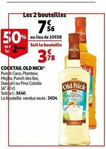 Auchan Cocktail Old Nick offre