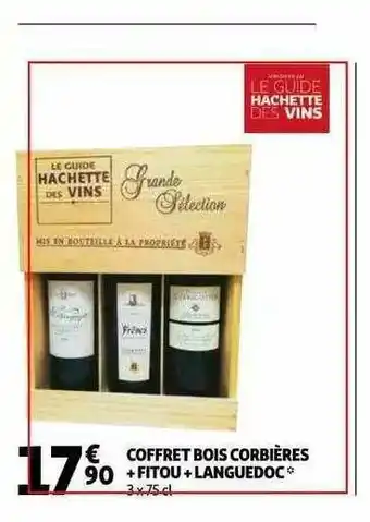 Auchan Coffret Bois Corbières + Fitou + Languedoc offre