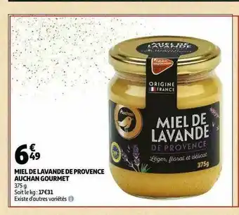 Auchan Miel De Lavande De Provence Auchan Gourmet offre