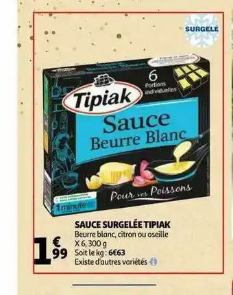 Auchan Sauce Surgelée Tipiak offre