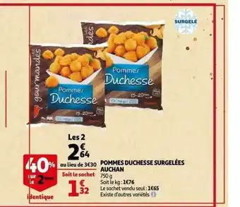 Auchan Pommes Duchesse Surgelées Auchan offre
