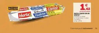 Super U Pate a Tarte en or Herta offre